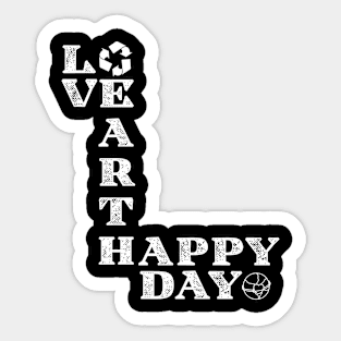 Love World HAPPY Earth Day Sticker